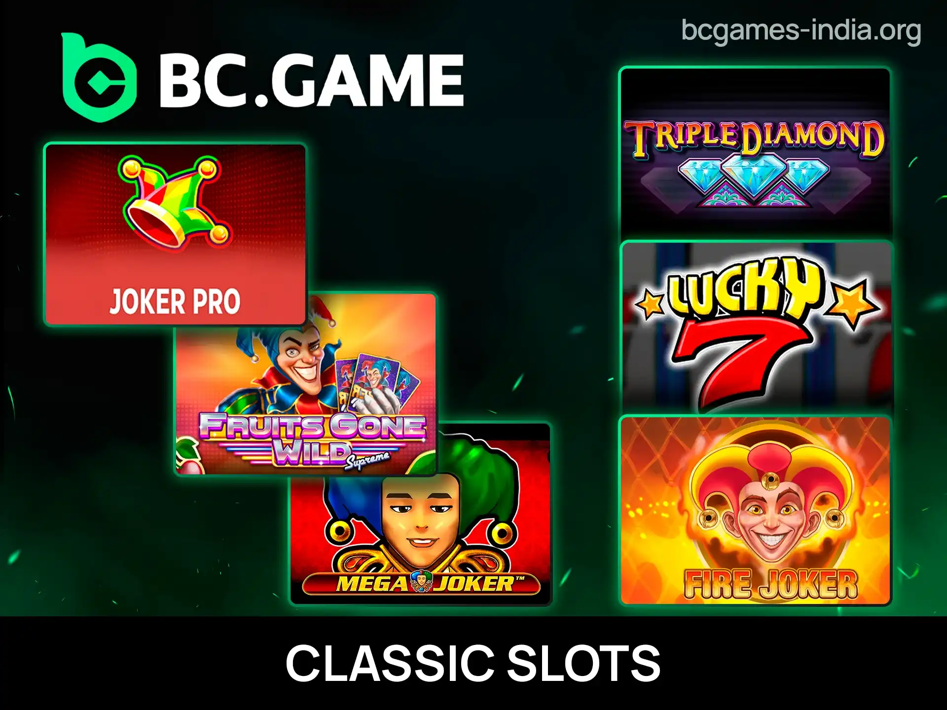 Spin authentic Classic Slots for big wins at BC Game.